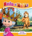 Masha et Michka - Reine d'un jour