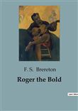 Roger the Bold
