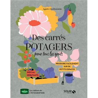Des carrés potagers pour tous les goûts
