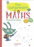 Pour comprendre les maths CE2 - Manuel élève