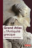 Grand Atlas de l'Antiquité grecque classique et hellénistique