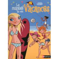 Le manuel de mes vacances avec mes copines