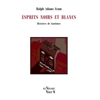 Esprits noirs et blancs