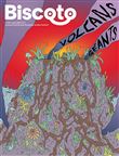 Biscoto n°102 – Volcans géants