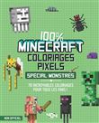 Coloriages pixel - 100 % Minecraft - spécial monstres