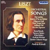 Franz Liszt: Orchesterlieder/Orchestral Songs
