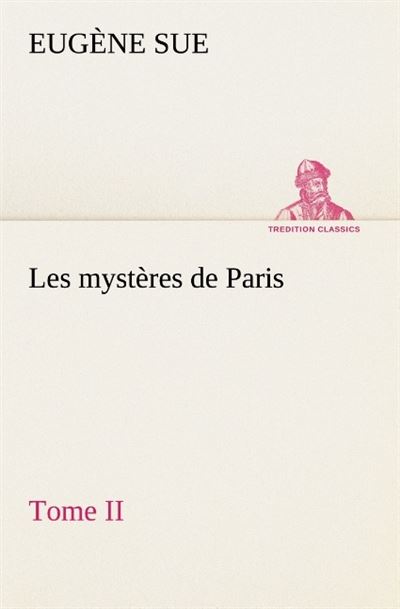 Les mysteres de paris tome ii