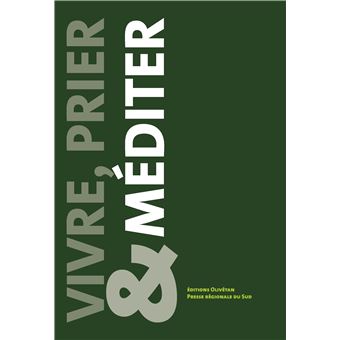 VIVRE PRIER ET MEDITER
