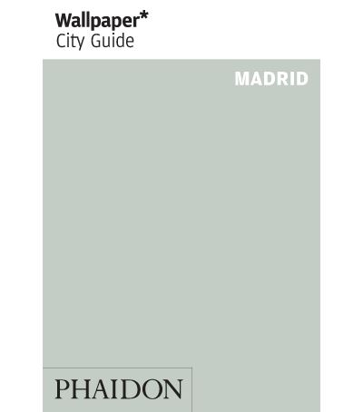 MADRID 2018 WALLPAPER CITY GUIDE