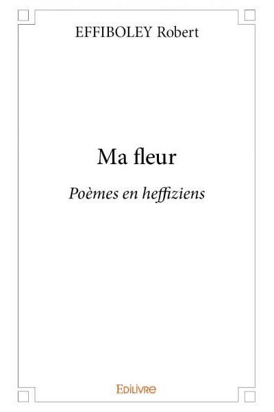 Ma fleur