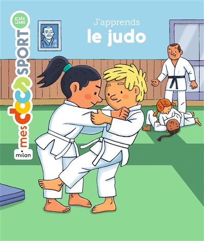 J'apprends le judo
