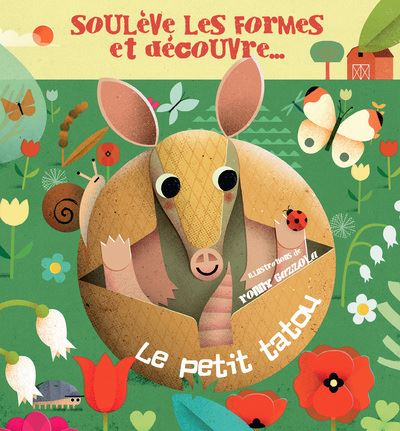 Le petit tatou souleve les formes et decouvre
