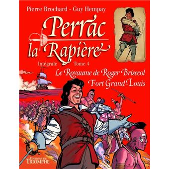 Perrac La Rapière Intégrale tome 4, tome 4