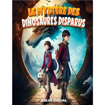 Le mystères des dinosaures disparus