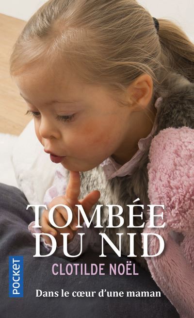 Tombée du nid - Clotilde Noël - Poche