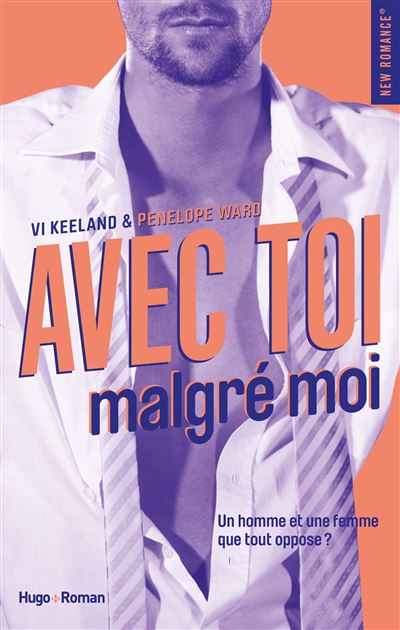 Avec toi, malgré moi - Penelope Ward - broché
