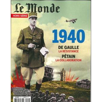1940 Pétain ou De Gaulle