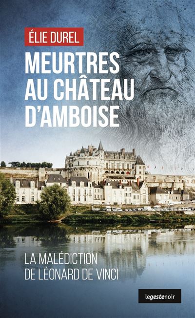 Meurtre au château d'Amboise