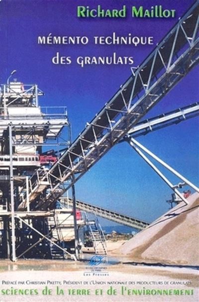 Mémento technique des granulats - Richard Maillot - broché