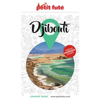 Guide Djibouti 2025 Petit Futé