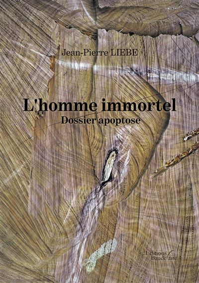 L'homme immortel - dossier apoptose