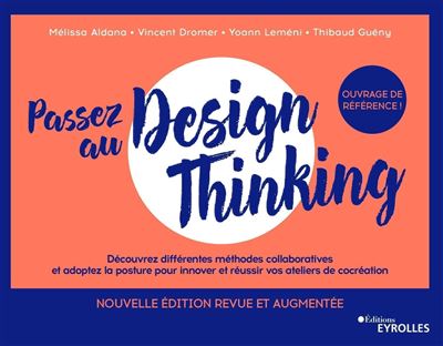 Passez au design thinking - Vincent Dromer - broché