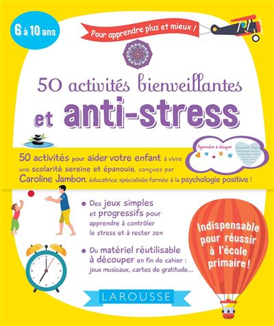 50 activités bienveillantes et anti-stress