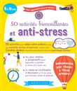 50 activités bienveillantes et anti-stress