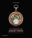 Les mondes de Jaquet Droz