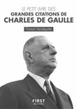 Petit Livre des grandes citations de Charles De Gaulle