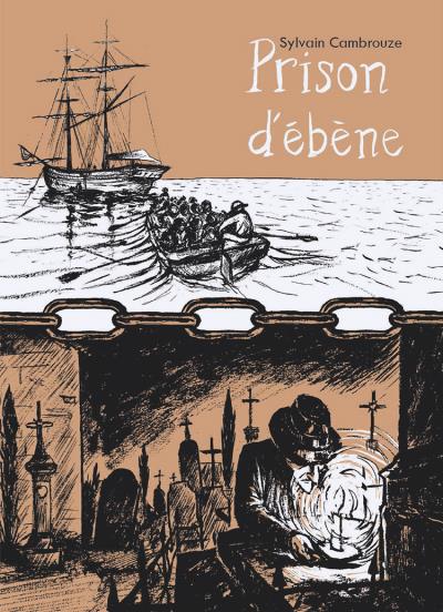 Prison d'ébène