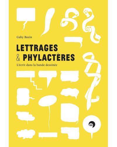 Lettrages et phylactères