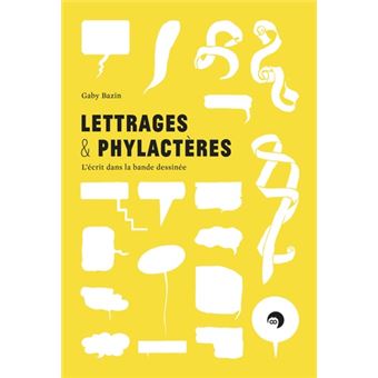 Lettrages et phylactères