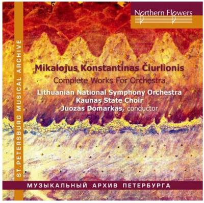 Ciurlionis : Intégrale de l'œuvre orchestrale