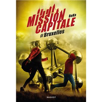 Mission Capitale #Bruxelles