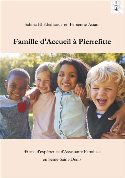 Famille d'accueil à Pierrefitte - Sabiha El Khalfaoui - broché
