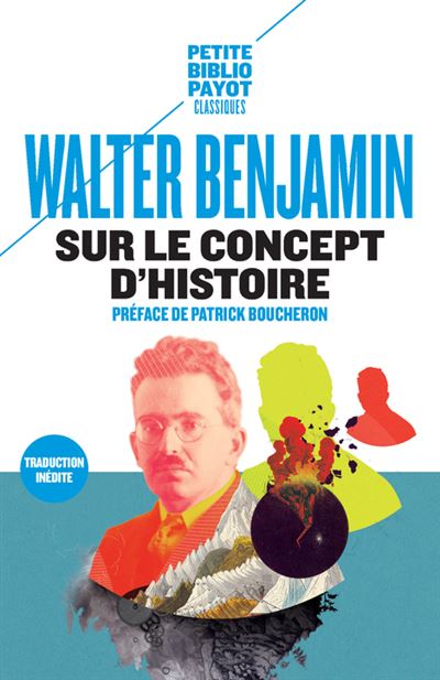 Sur le concept d'histoire - Walter Benjamin - Poche