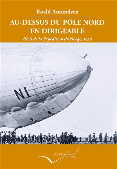 Au-dessus du Pôle Nord en dirigeable