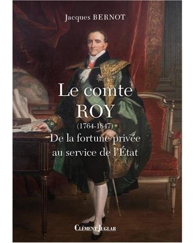 Le comte Roy, 1764-1847