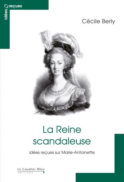 La reine scandaleuse