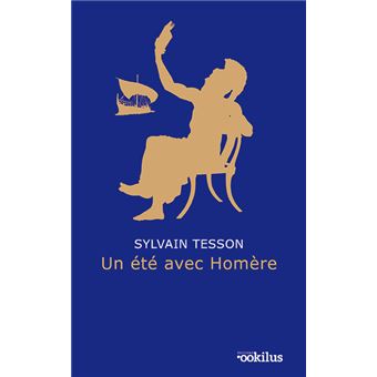Un été avec Homère