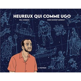 Heureux qui comme Ugo