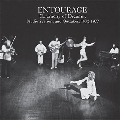 Ceremony Of Dreams : Studio Sessions And Outtakes 1972-1977