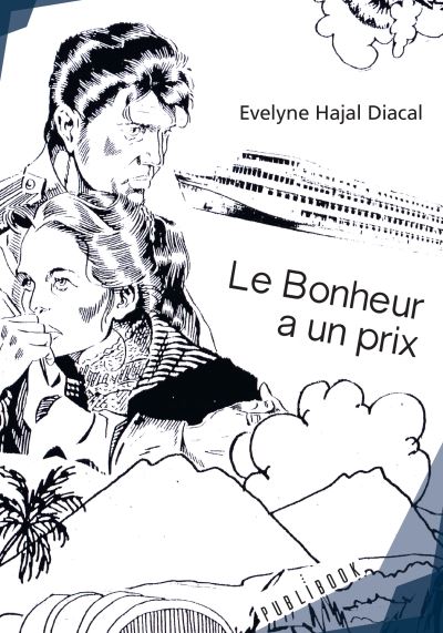 Le bonheur a un prix