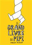 Le grand livre du pipi