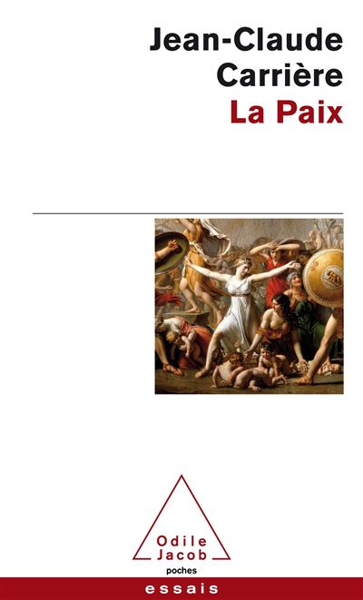 La Paix - Jean-Claude Carrière - Poche