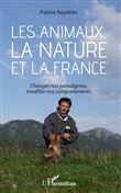 Les animaux, la nature et la France