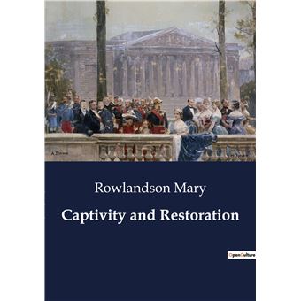 Captivity and Restoration