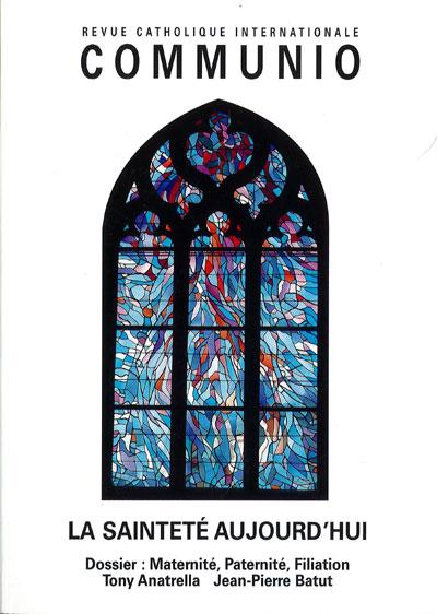 La sainteté aujourd'hui : Communio n° 163-164, nov 2002