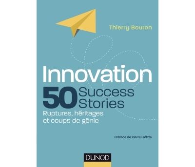 Innovation retrouvée : 50 Success Stories